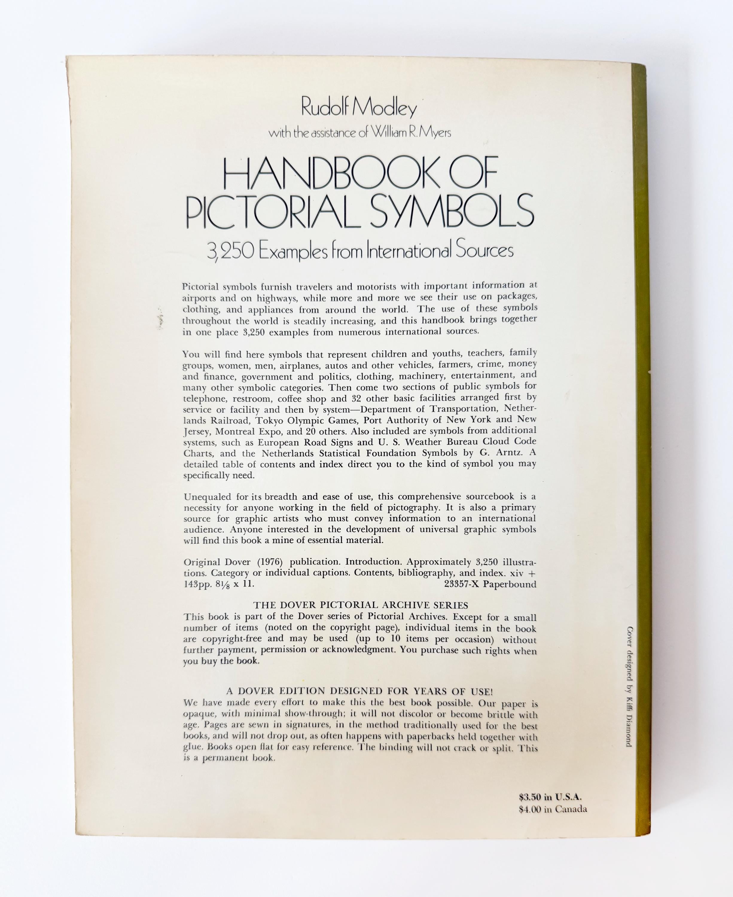 Handbook of Pictorial Symbols 3,250 examples from international sources by Rudolf Modley & William R Meyers 1976