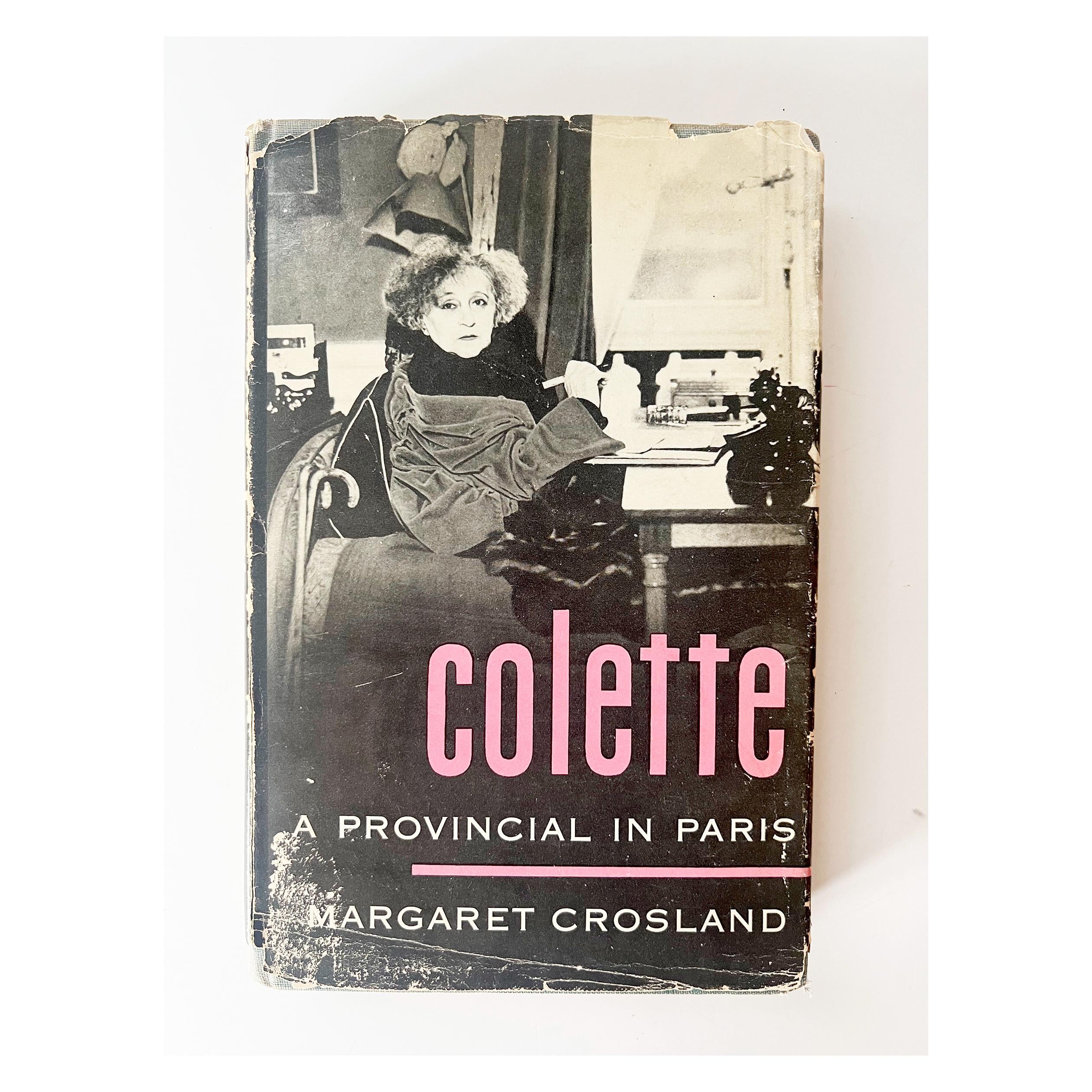 1954 colette a provincial in paris by margaret crosland / vintage biography hardcover book  / 1st edition