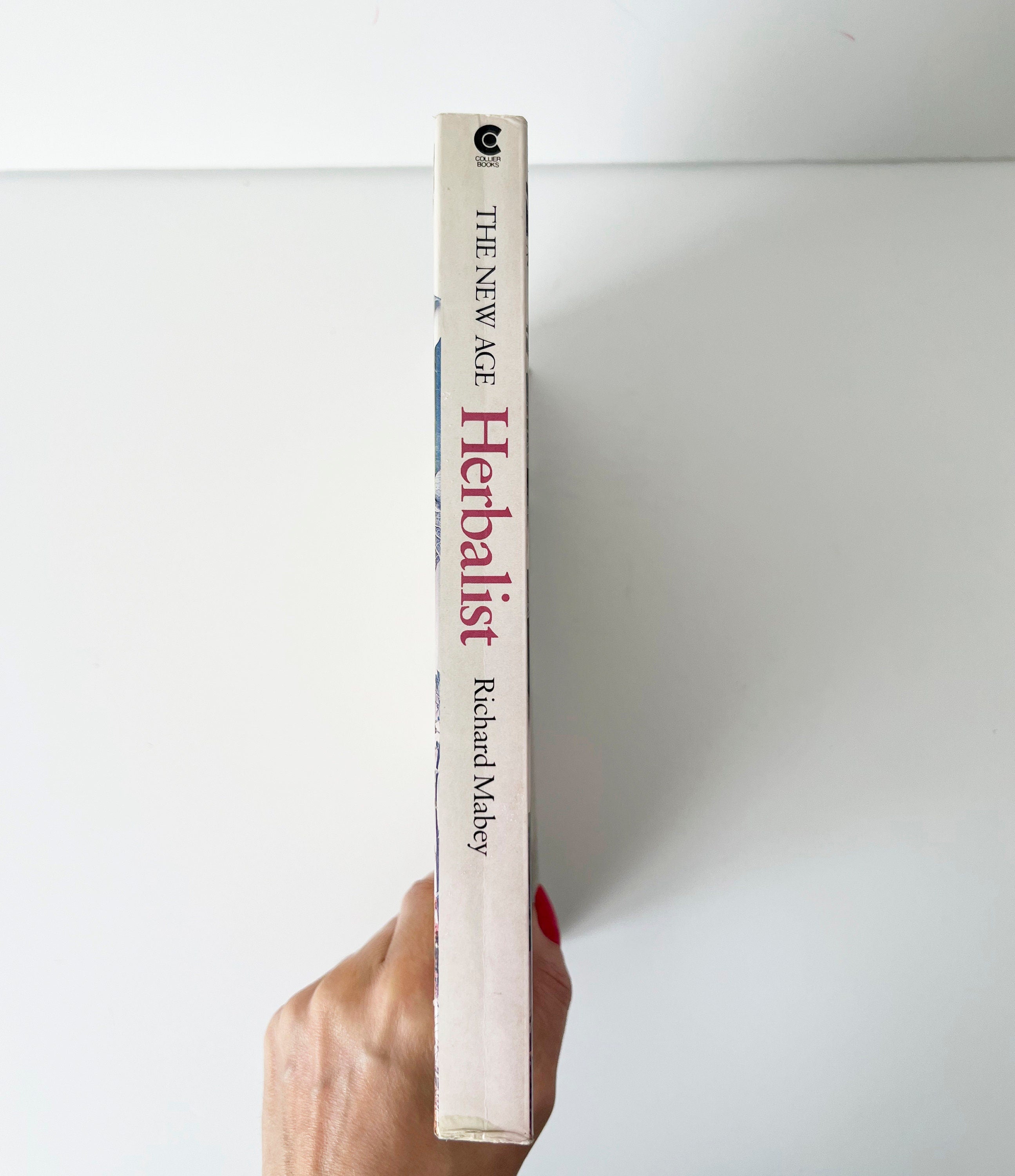 1988 The New Age Herbalist by Richard Mabey, Vintage paperback guide book