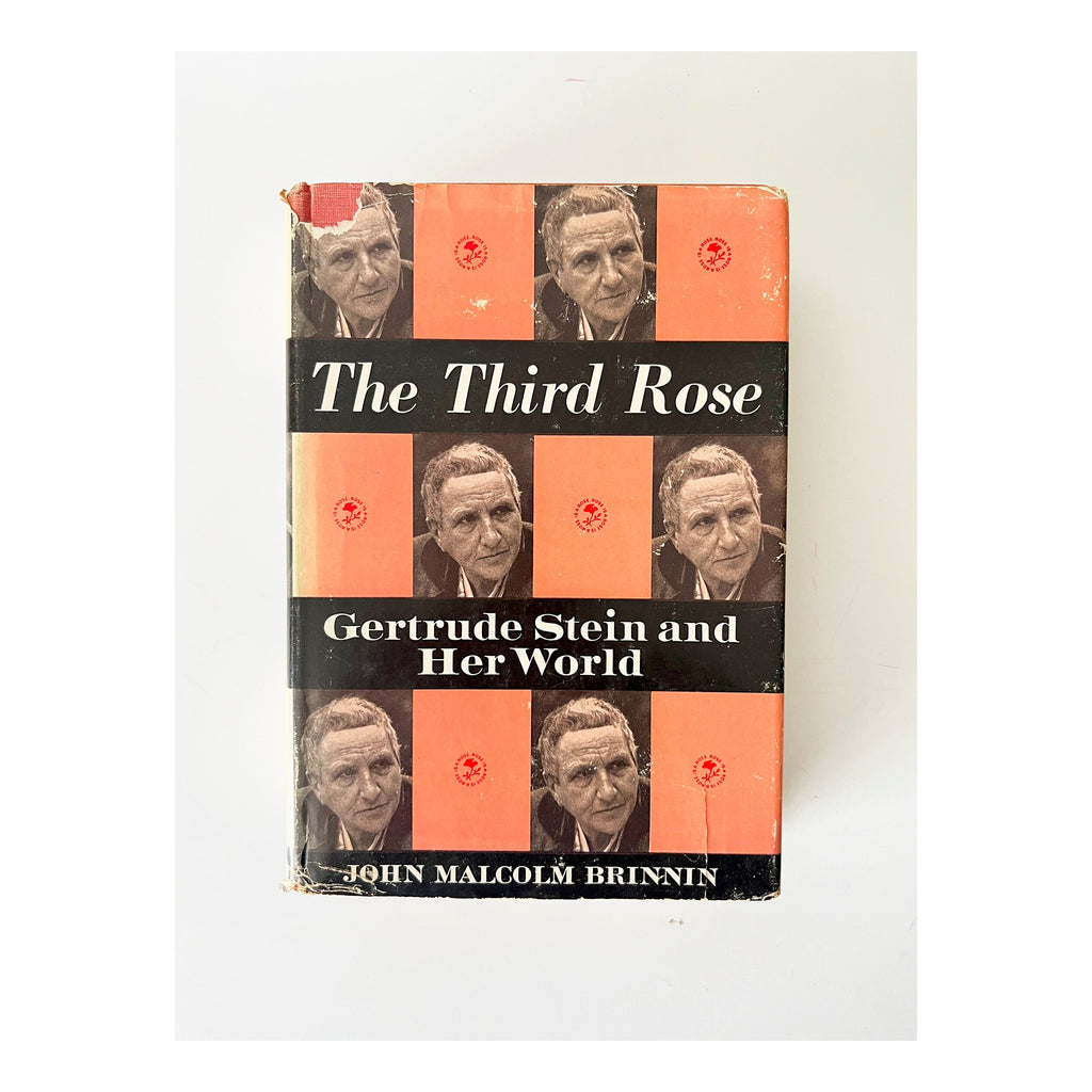 The Third Rose: Gertrude Stein, 1959 First Edition Hardcover