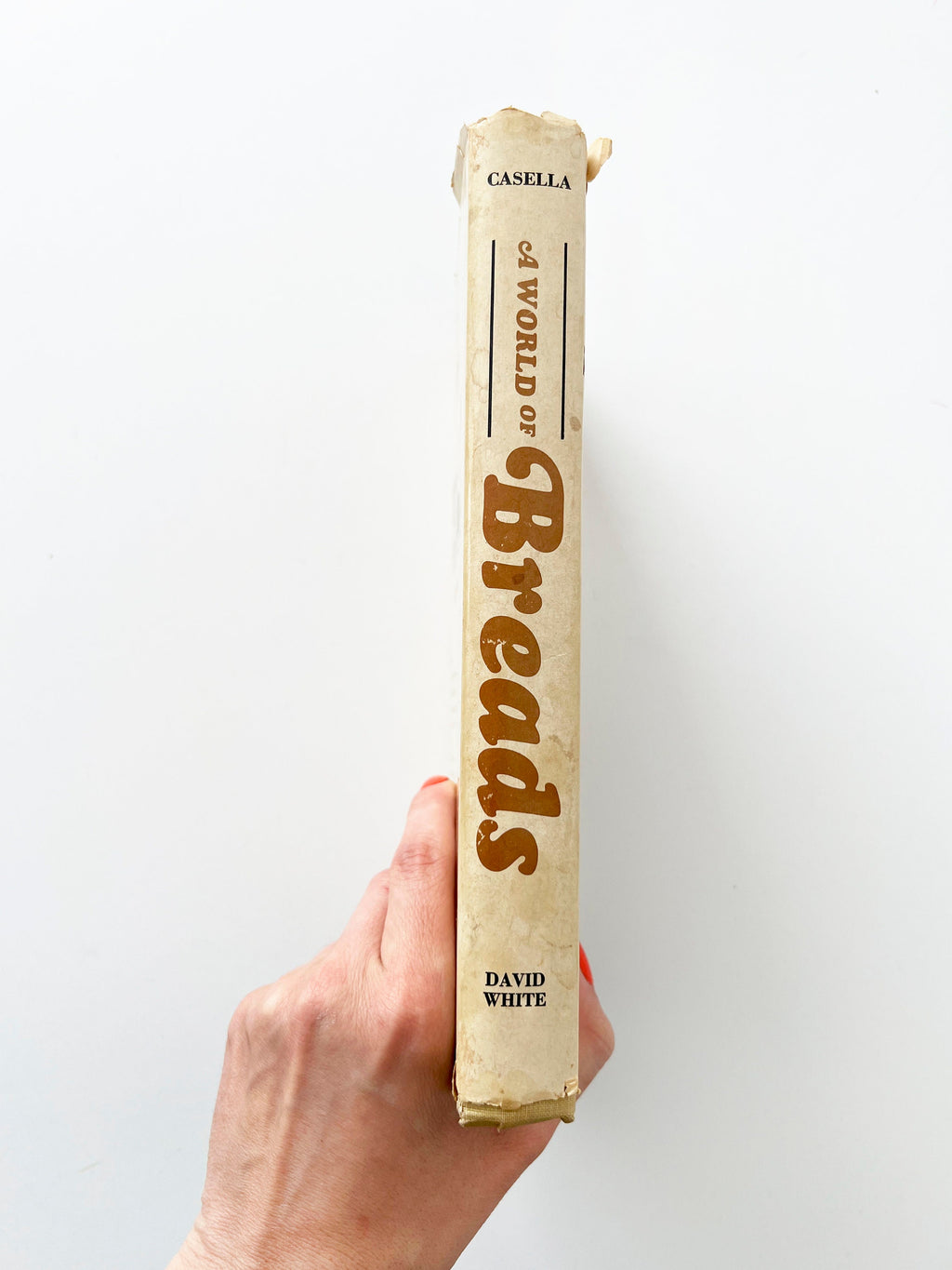 1966 A World of Breads by Dolores Casella