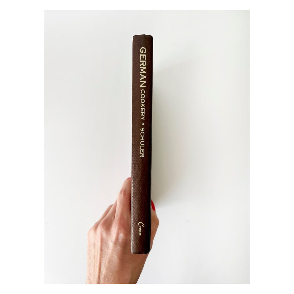 1983 German Cookery By Elizabeth Schuler & Translated By Joy Gary Hardcover Crown Publishers