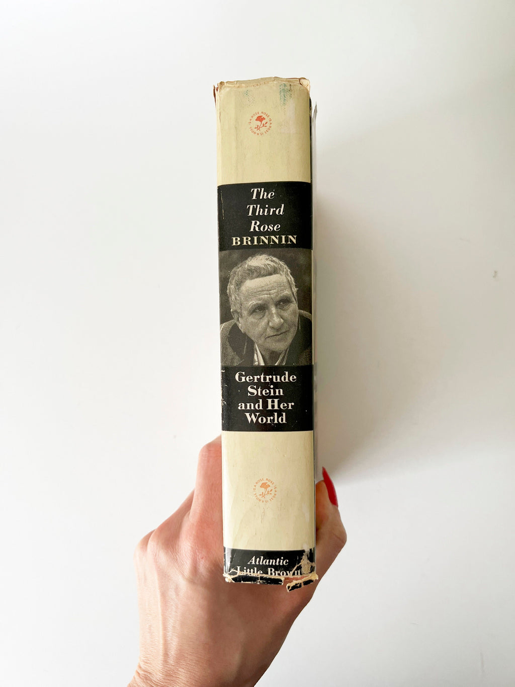 The Third Rose: Gertrude Stein, 1959 First Edition Hardcover